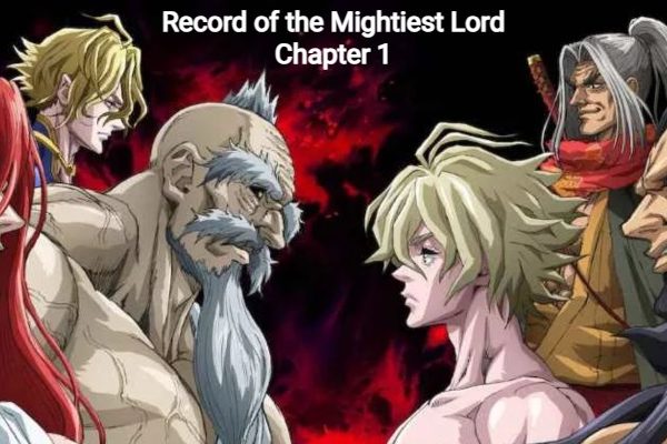 record of the mightiest lord chapter 1