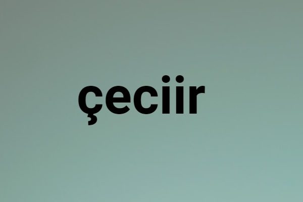 çeciir