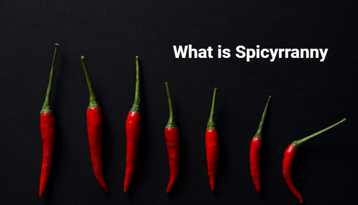 spicyrranny