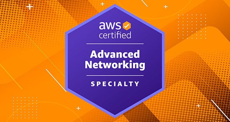 AWS Certified Advanced Networking