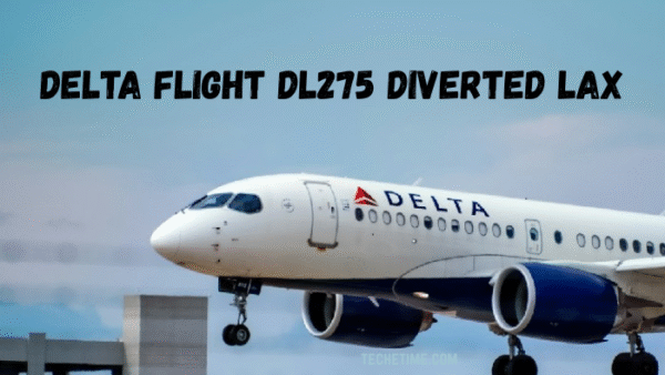 Delta Flight Dl275 Diverted Lax